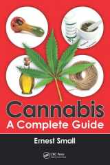 9781498761635-1498761631-Cannabis: A Complete Guide
