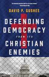 9780802882936-0802882935-Defending Democracy from Its Christian Enemies
