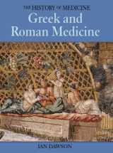 9781592700363-1592700365-Greek and Roman Medicine