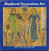 9780714120652-0714120650-Medieval Decorative Art