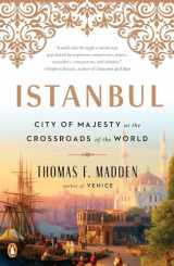 9780143129691-0143129694-Istanbul: City of Majesty at the Crossroads of the World