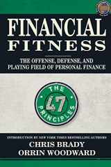 9780990424352-0990424359-Financial Fitness: The Offense, Defense, and Playing Field of Personal Finance