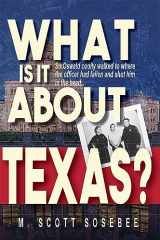 9781622889242-162288924X-What is it about Texas