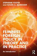 9781032281667-1032281669-Feminist Foreign Policy in Theory and in Practice