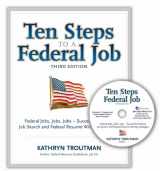 9780982419069-0982419066-Ten Steps to a Federal Job, 3rd Ed With CDROM