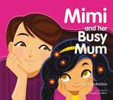 9781408887172-1408887177-Mimi and Her Busy Mum