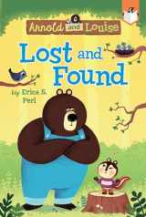 9781524790424-1524790427-Lost and Found #2 (Arnold and Louise)