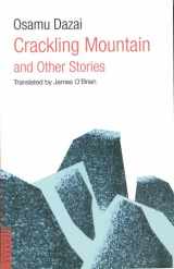 9780804833424-0804833427-Crackling Mountain and Other Stories