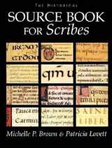 9780802047205-0802047203-The Historical Sourcebook for Scribes