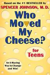 9780399240072-0399240071-Who Moved My Cheese? for Teens