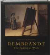 9789053562390-9053562397-Rembrandt: The Painter at Work