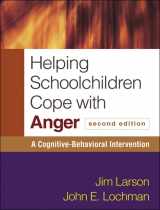 9781606239735-1606239732-Helping Schoolchildren Cope with Anger: A Cognitive-Behavioral Intervention