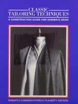 9781870054355-1870054350-Classic Tailoring Techniques a Construction Guide for Women's Wear : 7th Printing