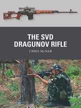 9781472855961-1472855965-The SVD Dragunov Rifle (Weapon, 87)