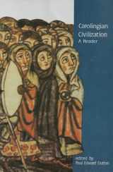 9781551110035-1551110032-Carolingian Civilization: A Reader, Second Edition (Readings in Medieval Civilizations and Cultures)