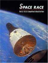 9780764909054-0764909053-Space Race: The U.S.-U.S.S.R. Competition to Reach the Moon