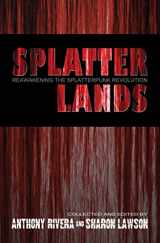 9781940658100-1940658101-Splatterlands: Reawakening the Splatterpunk Revolution