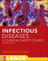 9780071477222-0071477225-Infectious Diseases: A Clinical Short Course, Second Edition (LANGE Clinical Medicine)