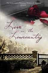 9781702377768-1702377768-Love in the Lowcountry (A Winter Holiday Collection)
