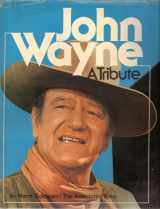 9780030530210-0030530210-John Wayne: A tribute