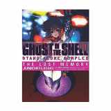 9781595820723-1595820728-Ghost In The Shell - Stand Alone Complex Volume 1: The Lost Memory