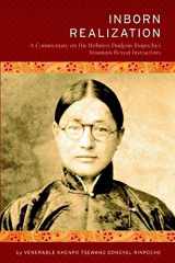 9780983407454-0983407452-Inborn Realization: A Commentary on His Holiness Dudjom Rinpoche's Mountain Retreat Instructions
