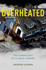 9780199933877-0199933871-Overheated: The Human Cost of Climate Change