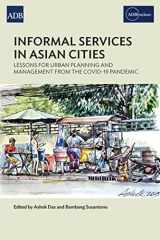 9789292697167-9292697161-Informal Services in Asian Cities: Lessons for Urban Planning and Management from the COVID-19 Pandemic