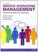 9780273740483-0273740482-Service Operations Management: Improving Service Delivery