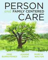 9781938835070-1938835077-Person and Family Centered Care, 2014 AJN Award Recipient