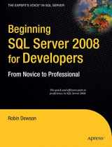 9781590599587-1590599586-Beginning SQL Server 2008 for Developers: From Novice to Professional (Expert's Voice in SQL Server)
