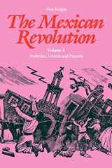 9780803277700-0803277709-The Mexican Revolution, Volume 1: Porfirians, Liberals, and Peasants