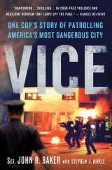9780312596873-0312596871-Vice: One Cop's Story of Patrolling America's Most Dangerous City