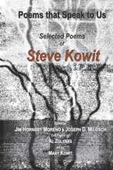 9781735055633-1735055638-Poems that Speak to Us: Selected Poems of Steve Kowit