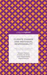 9781137464491-1137464496-Climate Change and Individual Responsibility: Agency, Moral Disengagement and the Motivational Gap