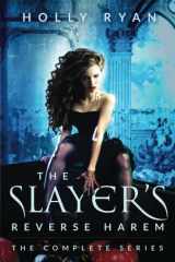 9781731409584-1731409583-The Slayer's Reverse Harem: The Complete Series