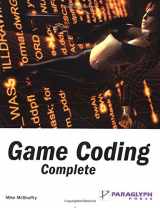 9781932111750-1932111751-Game Coding Complete