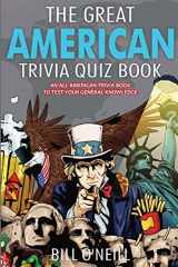 9781648450617-164845061X-The Great American Trivia Quiz Book: An All-American Trivia Book to Test Your General Knowledge!