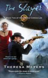 9781420121254-1420121251-The Slayer (The Legend Chronicles)