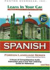 9781591257325-1591257328-Learn in Your Car Spanish Level Three (Learn in Your Car; Foreign Language) (Spanish and English Edition)