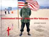 9781884167614-1884167616-Inconvenient Stories: Vietnam War Veterans