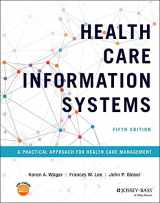 9781119853862-1119853869-Health Care Information Systems: A Practical Approach for Health Care Management