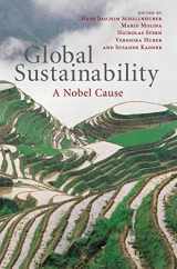 9780521769341-0521769345-Global Sustainability: A Nobel Cause