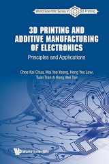9789811218934-9811218935-3d Printing And Additive Manufacturing Of Electronics: Principles And Applications (World Scientific Series In 3d Printing)