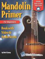 9781976751257-197675125X-Mandolin Primer Book for Beginners (Video & Audio Access)