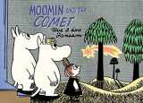 9781770461222-1770461221-Moomin and the Comet (Moomin Colors)