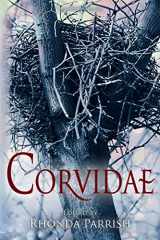 9780692430217-0692430210-Corvidae (Rhonda Parrish's Magical Menageries) (Volume 2)
