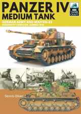 9781399018043-1399018043-Panzer IV, Medium Tank: German Army and Waffen-SS Normandy Campaign , Summer 1944 (TankCraft)