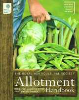 9781845335397-1845335392-The RHS Allotment Handbook: The Expert Guide for Every Fruit and Veg Grower (Royal Horticultural Society Handbooks)