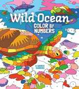 9781398819702-1398819700-Wild Ocean Color by Numbers: Includes 45 Artworks To Colour (Sirius Creative Color by Numbers)